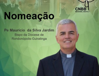 Nomeação do Pe. Maurício da Silva como novo Bispo da Diocese de Rondonópolis-Guiratinga